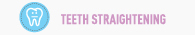 Teeth Straightening